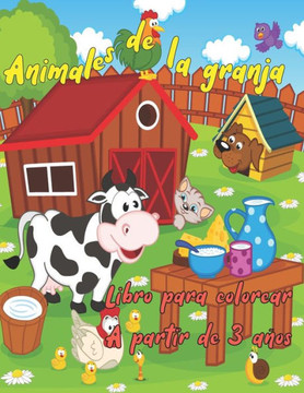Animales de la granja - Libro para colorear - A partir de 3 años