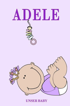 Adele Unser Baby: Erinnerungen