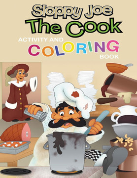 Sloppy Joe the Cook Activity and Coloring Book
