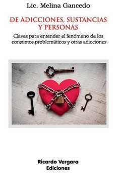 De adicciones, sustancias y personas De adicciones, sustancias y personas