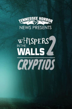 Whispers In The Walls 2 Criptids