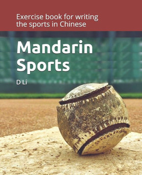 Mandarin Sports: Exercise book for writing the sports in Chinese
