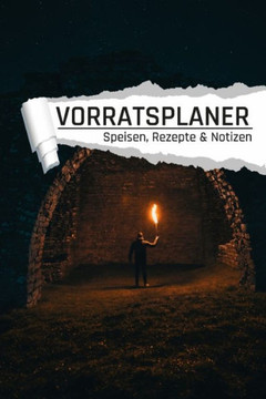 Vorratsplaner: Vorräte im Keller einlagern Notreserven planen I Praktische Liste für Hamsterkäufe