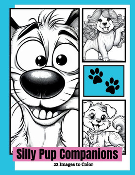 Silly Pup Companions Silly Pup Companions