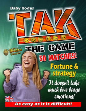 Tak the Game: A Book to Play with Friends - For Children and Adults