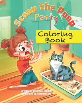 Scoop the Poop Patty!: Companion Coloring Book