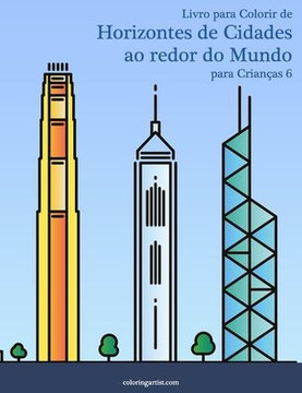 Livro para Colorir de Horizontes de Cidades ao redor do Mundo para Crianças 6