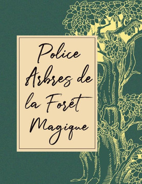 Police arbres de la forêt magique