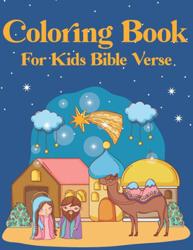 Coloring Book for kids Bible Verse: Christian Coloring Book for Children with Inspiring Bible Verse (volume 4)