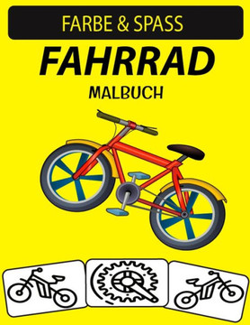 Fahrrad Malbuch: 30 Fahrrad Malvorlagen für Kinder