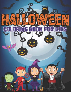 Halloween Coloring Book For Kids: halloween gifts for kids (Volume 2)