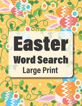 Easter Word Search Large Print: Game Family & Friends Extra Large Print Word Search Books For Seniors - Large Print