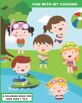 Fun with my Cousins: A Coloring Book for Preschoolers