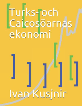 Turks- och Caicosöarnas ekonomi