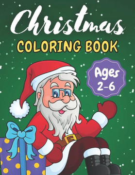 Christmas Coloring Book: Best Christmas Coloring Book Kids