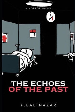 The Echoes of the Past The Echoes of the Past