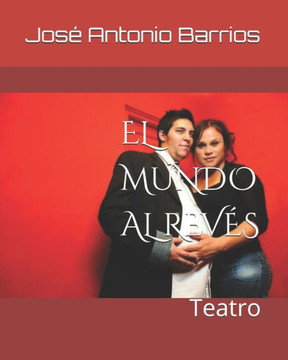 El Mundo Al Revés: Teatro
