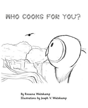 Who Cooks For You?