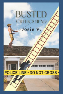 Busted: Creek's Bend