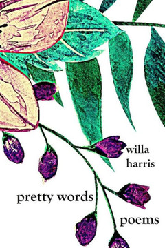 pretty words: poems