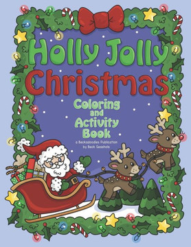 Holly Jolly Christmas Coloring and Activity Book
