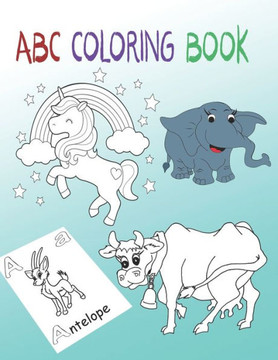 ABC coloring book: abc coloring book alphabet and animals, 2020 - Large Print