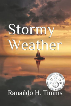 Stormy Weather Stormy Weather