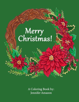 Merry Christmas!: A Coloring Book