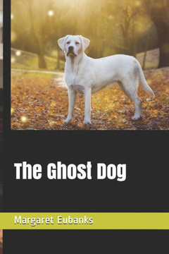 The Ghost Dog