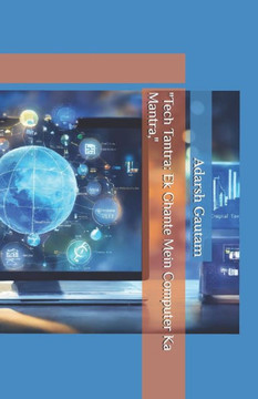 ""Tech Tantra: Ek Ghante Mein Computer Ka Mantra,""