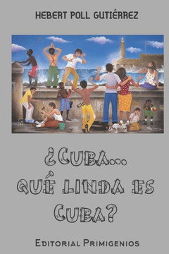 ¿Cuba...qué linda es Cuba?: Cuentos