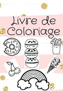 Livre de coloriage: Carnet de coloriage pour les filles, 40 coloriages Livre de coloriage: Carnet de coloriage pour les filles, 40 coloriages