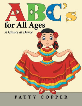 Abc?s for All Ages: A Glance at Dance