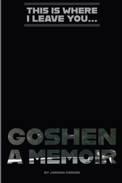 Goshen: A Memoir