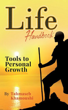Life Handbook: Tools to Personal Growth