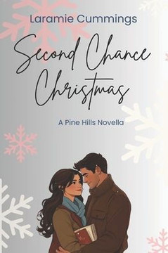 Second Chance Christmas: A Pine Hills Novella