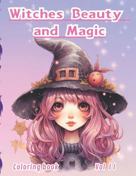 Witches Beauty and Magic: Volume II