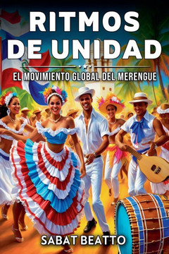 Ritmos de Unidad: El Movimiento Global del Merengue