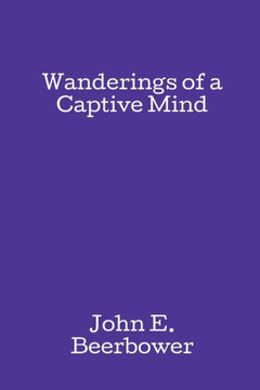 Wanderings Of A Captive Mind