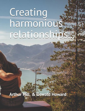 Creating harmonious relationships... Creating harmonious relationships...