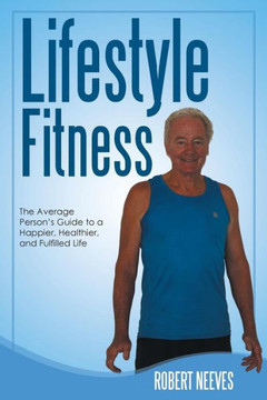 Lifestyle Fitness Lifestyle Fitness