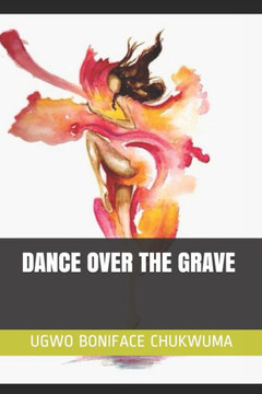 Dance Over the Grave