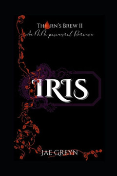 Iris- Thorn's Brew Book 2