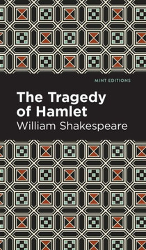 Tragedy of Hamlet (Mint Editions)