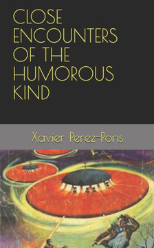 Close Encounters of the Humorous Kind Close Encounters of the Humorous Kind
