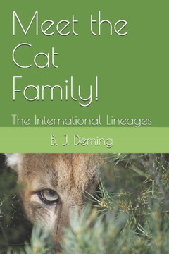 Meet the Cat Family!: The International Lineages