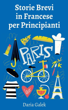 Storie Brevi in Francese per Principianti
