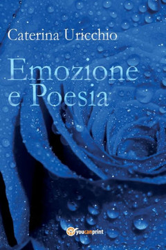 Emozione e Poesia Emozione e Poesia