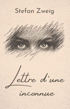 Lettre d'une inconnue: de Stefan Zweig Format Broché