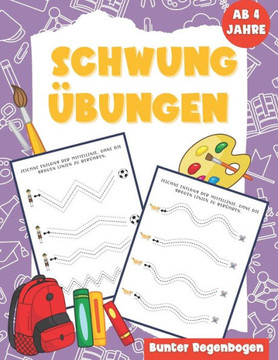 Schwungübungen ab 4: Feinmotorik Förderung Kinder 4 Jahre Vorschule Übungshefte ab 4 Schwungübungen ab 4: Feinmotorik Förderung Kinder 4 Jahre Vorschule Übungshefte ab 4